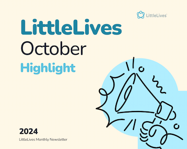 LittleLives October 2024 Highlight - Lighting Up Learning